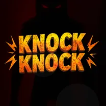 Knock Knock