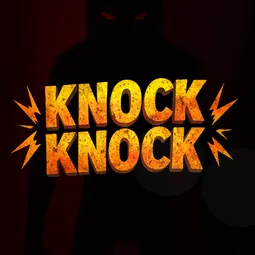 Knock Knock
