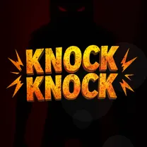 Knock Knock