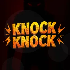 Knock Knock